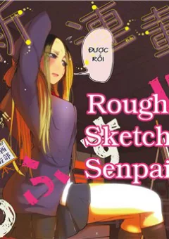 Rough sketch senpai